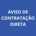 Aviso de Contratação Direta Aviso de Contratação Direta