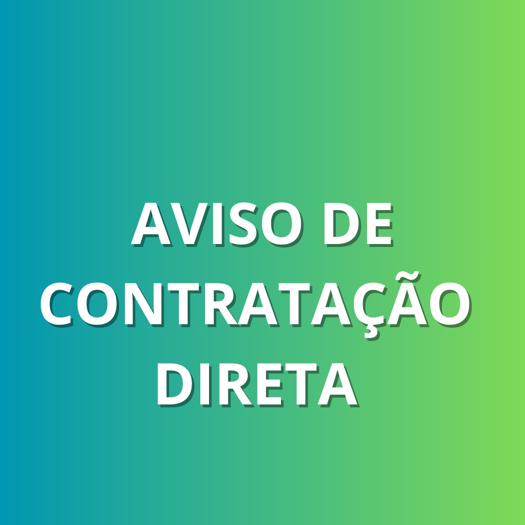 Aviso de Contratação Direta 