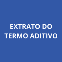 Extrato do Termo Aditivo